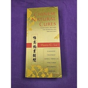 Chinese Natural Cures: Traditional Methods for Remedies and Prevention
